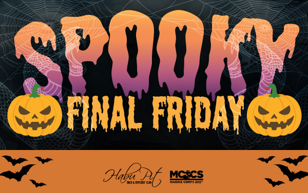 SPOOKY Final Friday