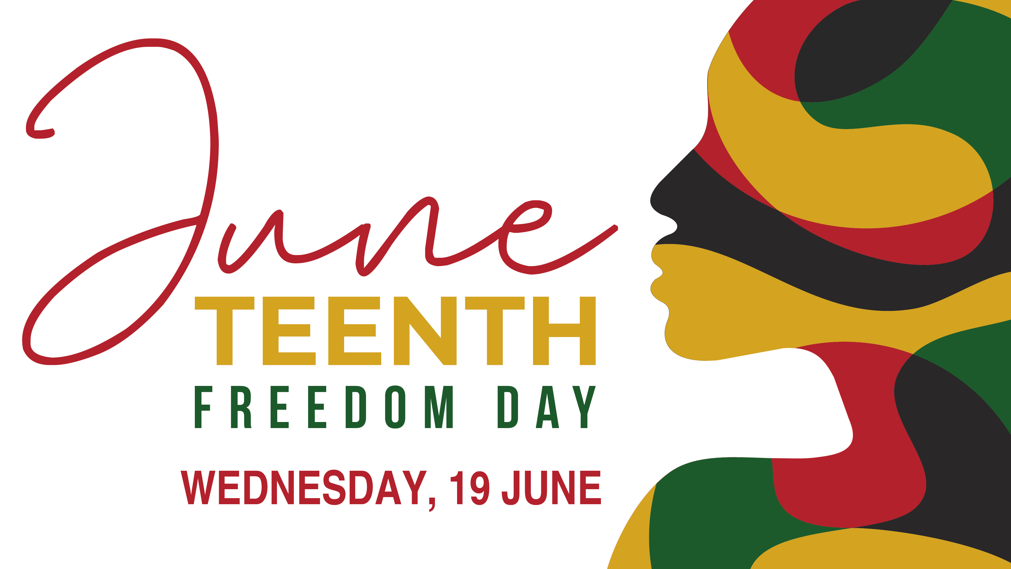 Holiday Hours of Operation for Juneteenth, June 19