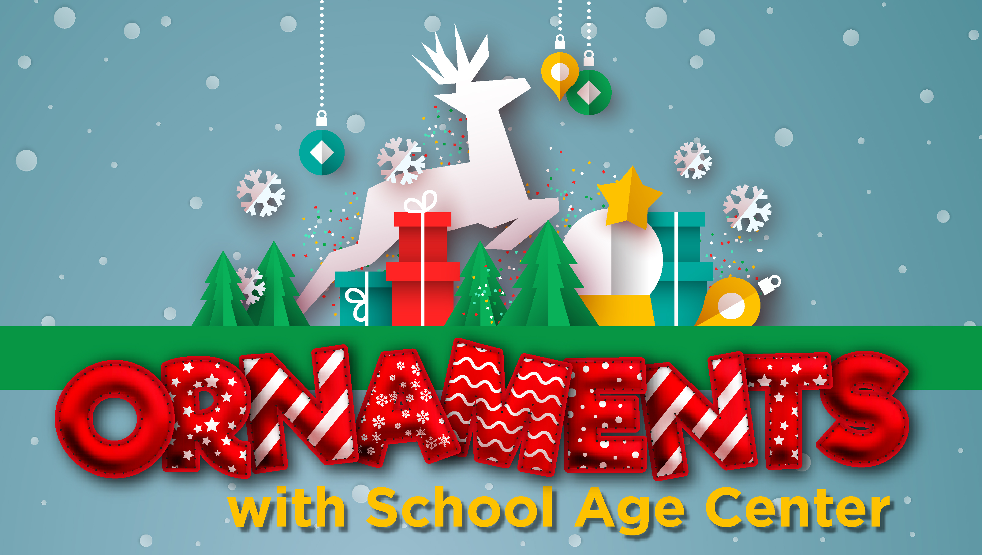 Ornaments with School Age Center