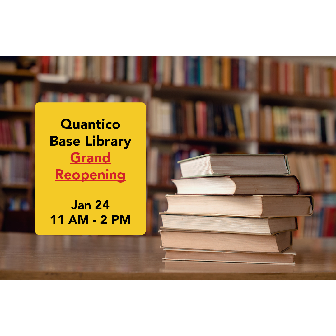 Quantico Base Library Reopening