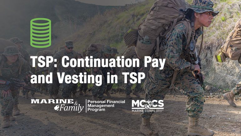 Continuation Pay (Bonus) and Vesting in TSP